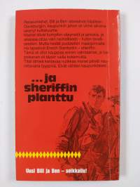 Bill ja Ben ja sheriffinplanttu