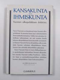 Kansakunta - ihmiskunta : Suomen ulkopoliittinen doktriini