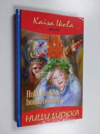 Hullu luokka hoitaa hommat