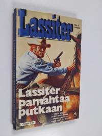Lassiter pamahtaa putkaan