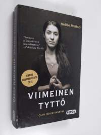 Viimeinen tyttö : olin Isisin vankina