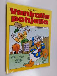 Vankalla pohjalla : Carl Barksin sarjoja suomen kielellä