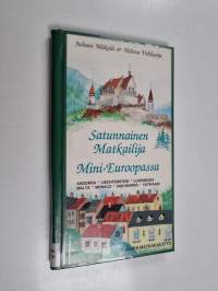 Satunnainen matkailija mini-Euroopassa : Andorra, Liechtenstein, Luxemburg, Malta, Monaco, San Marino ja Vatikaani