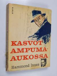 Kasvot ampuma-aukossa