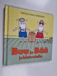 Buu ja Bää juhlatuulella