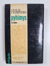 Pyhimys yli laidan : jännitysromaani