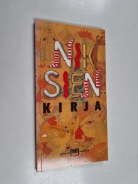 Niksien kirja : Niksi-Pirkan parhaat niksit ja niksologian perusteet