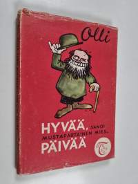 Hyvää, sanoi mustapartainen mies, päivää : 25 mustapartaisjuttua