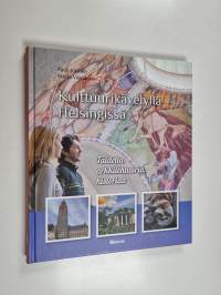 Kulttuurikävelyllä Helsingissä