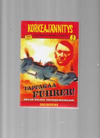 Korkeajännitys 8 2010 Tappakaa Fuhrer !