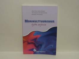 Monikulttuurisuus työn arjessa