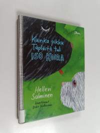 Kuinka pikku Täplästä tuli iso koira