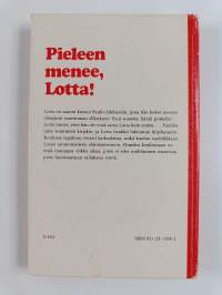 Pieleen menee, Lotta
