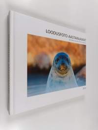 Loodusfoto aastaraamat 2014 = Estonian nature photo yearbook