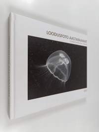 Loodusfoto aastaraamat 2013 = Estonian nature photo yearbook