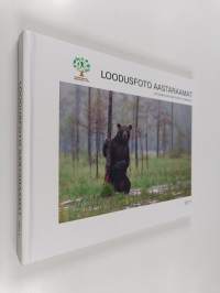 Loodusfoto aastaraamat 2011 = Estonian nature photo yearbook