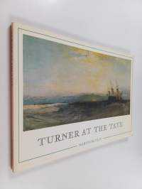 Turner at the Tate : ninety-two oil paintings