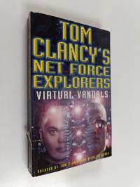 Tom Clancy&#039;s net force explorers - Virtual vandals