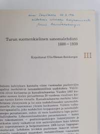 Turun suomenkielinen sanomalehdistö 1880-1939 (signeerattu, tekijän omiste)