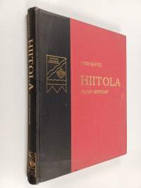 Hiitola : kuvat kertovat