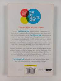 The 80 minute MBA : everything you&#039;ll never learn at business school