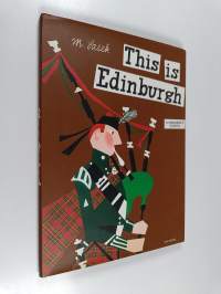 This Is Edinburgh - A Children&#039;s Classic