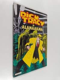 Dick Tracy ja alamaailma