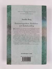 Bemanningsarbete, flexibilitet och likabehandling