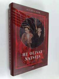 He olivat natseja