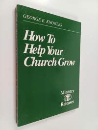 How to help your church grow