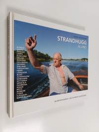 Strandhugg Åland : en reportageresa i den åländska skärgården