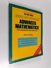 Schaum&#039;s outline of theory and problems of advanced mathematics for engineers and scientists
