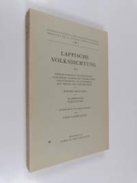 Lappische Volksdichtung 7 : Sonagraphische untersuchung lyrischer lappischer volklieder aus Karasjok und Enontekiö mit noten und erklärungen