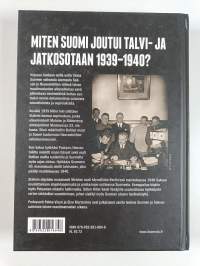 Hitlerin ja Stalinin kaupankäynti Suomesta 1939-1940 : kiista Suomen asemasta Saksan ja Neuvostoliiton vaikutuspiirissä