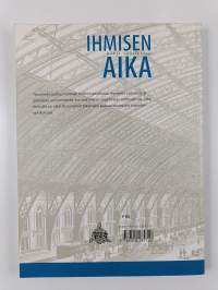 Ihmisen aika - kaksi vuosisataa : osa 1 ja 2