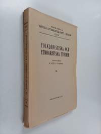 Folkloristiska och etnografiska studier 4