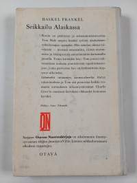 Seikkailu Alaskassa