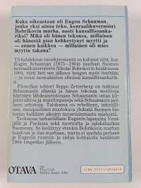 Viisi laukausta senaatissa : Eugen Schaumanin elämä ja teko