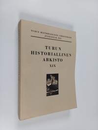 Turun historiallinen arkisto XIX