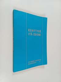 Kehittyvä Itä-Suomi
