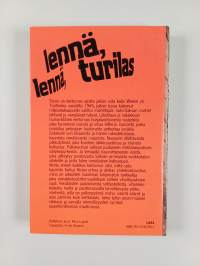 Lennä, lennä turilas! : kertomus isästäni, sodan viime vaiheista, Cohnista ja minusta
