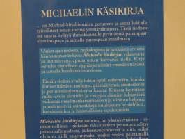 Michaelin käsikirja - Kanavoitua tietoa itsensä ymmärtämiseen