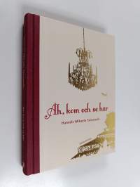 Åh, kom och se här