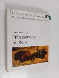 Från grottorna till Rom