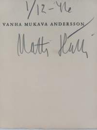 Vanha mukava Andersson : kevyttä kertoilua II (signeerattu, tekijän omiste)