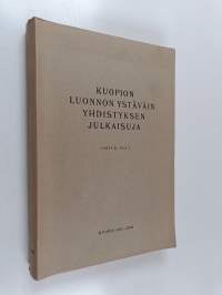 Kuopion luonnon ystäväin yhdistyksen julkaisuja, Sarja B. Osa 1 : Luettelo Kuopion Museon suomalaisesta keltanokokoelmasta ; Tietoja Pihtiputaan ja Kinnulan putki...