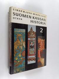 Suomen kansan historia 2 : Uskonpuhdistuksen aika ja suurvallan synty
