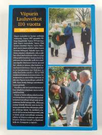 &quot;Me laulamme rintamme rikkaaksi taas&quot; : Viipurin lauluveikot 110 vuotta 1897-2007