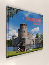 Savonlinna - Saimaan helmi = Savonlinna - pearl of Lake Saimaa = Nyslott - Saimens pärla = Savonlinna - Perle im Saimaa = Savonlinna - žemčužina Sajmy