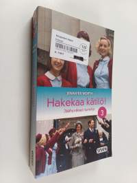 Hakekaa kätilö! 3, Jäähyväiset nunnille